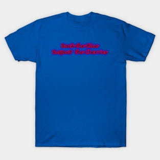 Back The Blue Respect The Cherries T-Shirt